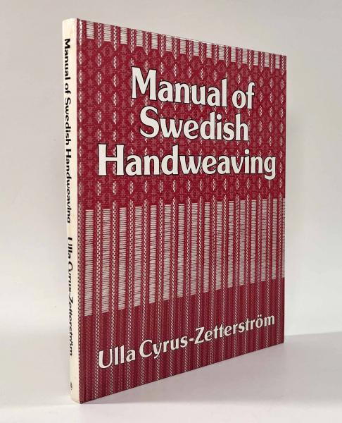 Manuar of Swedish Handweaving　洋書 Manual of Swedish Handweaving: Ulla Cyrus-Zetterstrom
