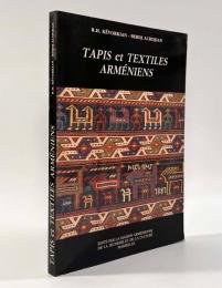 【フランス語洋書】Tapis et Textiles Arméniens（アルメニアの絨毯と織物）