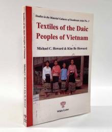 【洋書】Textiles of the Daic Pepoles of Vietnam