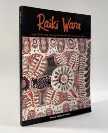 【洋書】Raiki Wara: Long Cloth from Aboriginal Australia and the Torres Strait