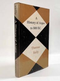 【洋書】A History of Argos to 500 B.C.（紀元前500年までのアルゴスの歴史）