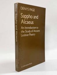 【英語・ギリシア語併記洋書】Sappho and Alcaeus: An Introduction to the Study of Ancient Lesbian Poetry