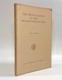 【洋書】The Fifth Column in the Peloponnesian War（ペロポネソス戦争における第五縦隊）