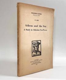 【洋書】Athens and the Sea: A Study in Athenian Sea-Power 〈Collection Latomus Volume74〉（アテネと海―アテネの海洋力の研究）