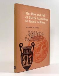 【洋書】The Rise and Fall of States According to Greek Authors（ギリシャの作家にみる国家の興亡）
