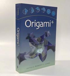 【洋書】Origami4―Fourth International Meeting of Origami Science, Mathematics, and Education（第4回折り紙の科学・数学・教育国際会議）