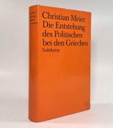 【ドイツ語洋書】Die Entstehung des Politischen bei den Griechen（ギリシャ人における政治の始まり）