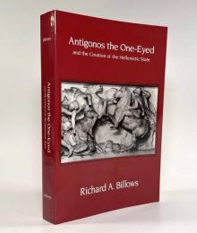 【洋書】Antigonos the one-eyed and the creation of the Hellenistic state（隻眼のアンティゴノスとヘレニズム国家の創設）