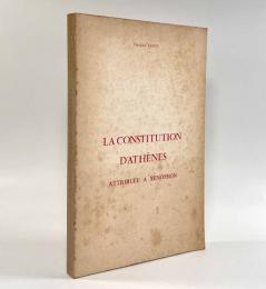 【洋書】La constitution d'Athènes attribuée a Xenophon