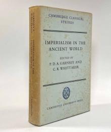 【洋書】Imperialism in the Ancient World: The Cambridge University Research Seminar in Ancient History〈Cambridge classical studies〉（古代世界における帝国主義）