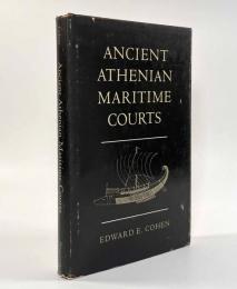 【英語・ギリシャ語洋書】Ancient Athenian maritime courts（古代アテネの海事裁判所）