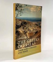 【洋書】The Greeks Overseas: Their Early Colonies and Trade（海の外のギリシャ人）