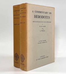 【英語・ギリシャ語洋書】A commentary on Herodotus: With Introduction and Appendixes 2vols.（ヘロドトス『歴史』注釈）
