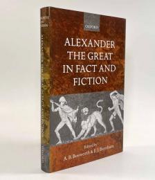 【洋書】Alexander the Great in Fact and Fiction（事実と虚構のアレクサンドロス大王）