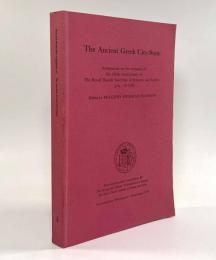 【洋書】The Ancient Greek city-state: symposium on the occasion of the 250th anniversary of the Royal Danish Academy of Sciences and Letters, July, 1-4 1992（古代ギリシャの都市国家）