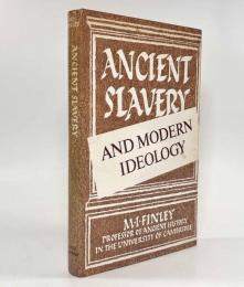 【洋書】Ancient Slavery and Modern Ideology