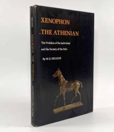 【洋書】Xenophon the Athenian: The Problem of the Individual and the Society of Polis（アテネの人、クセノフォン）