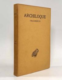 【フランス語・ギリシャ語洋書】Fragments〈Collection des universités de France〉（アルキロコス断片集）