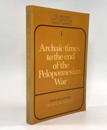 【洋書】Archaic times to the end of the Peloponnesian War（アルカイック期からペロポネソス戦争の終結まで）
