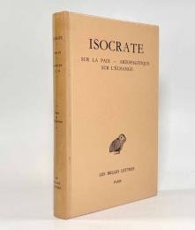 【フランス語・ギリシャ語洋書】Discours: Sur la paix-Aréopagitique-Sur l'échange tome3〈Collection des universités de France〉（イソクラテス講演集）