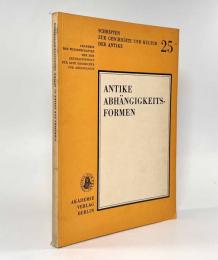 【ドイツ語・ギリシャ語洋書】Antike Abhängigkeitsformen in den griechischen Gebieten ohne polisstruktur und den römischen Provinzen