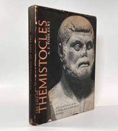 【洋書】The life of Themistocles: a critical survey of the literary and archaeological evidence（テミストクレスの生涯）