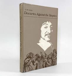 【洋書】Descartes against the skeptics（懐疑論者に抗するデカルト）