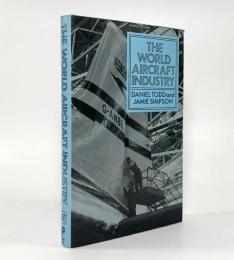 【洋書】The world aircraft industry（世界の航空機産業)