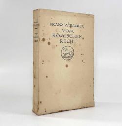 【ドイツ語洋書】Vom römischen Recht: Wirklichkeit und Überlieferung（ローマ法について：現実と伝承）