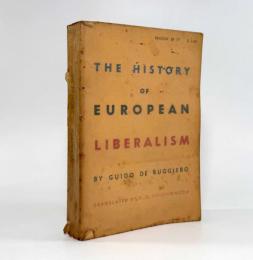 【洋書】The history of European liberalism（ヨーロッパ自由主義の歴史）