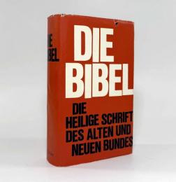 【ドイツ語洋書】Die bibel die heilige schrift des alten und neuen bundes（聖書：旧約および新約の聖なる書）