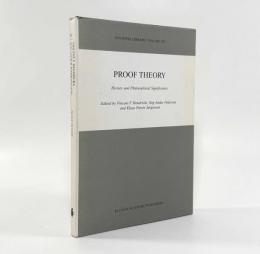 【洋書】Proof Theory: History and Philosophical Significance〈Synthese library〉（証明理論：その歴史と哲学的意義）