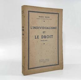 【フランス語洋書】L'individualisme et le droit（個人主義と法）