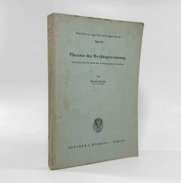 【ドイツ語洋書】Theorie der Rechtsgewinnung entwickelt am Problem der Verfassungsinterpretation〈Schriften zum öffentlichen Recht〉（法獲得の理論：憲法解釈の問題に即して展開された理論）