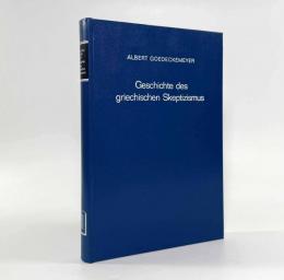 【ドイツ語洋書】Die Geschichte Des Griechischen Skeptizismus（ギリシア懐疑主義の歴史）