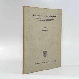【ドイツ語洋書】Kriterien der Gerechtigkeit : Zum Problem des rechtsphilosophischen und politischen Relativismus（正義の基準：法哲学的・政治的相対主義の問題について）