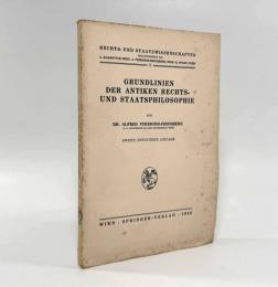 【ドイツ語洋書】Grundlinien der antiken Rechts- und Staatsphilosophie〈Rechts-und Staatswissenschaften〉（古代法・国家哲学の基本線）
