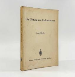 【ドイツ語洋書】Die Geltung von Rechtsnormen（法規範の妥当性）