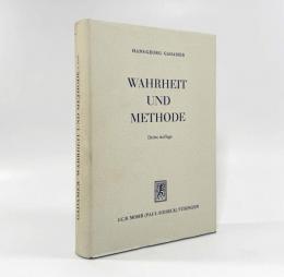【ドイツ語洋書】Wahrheit und Methode: Grundzüge einer philosophischen Hermeneutik 3.Auflage（真理と方法：哲学的解釈学の要綱）