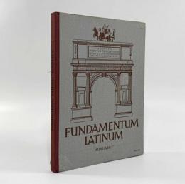 【ドイツ語・ラテン語洋書】Fundamentum Latinum: lateinische Sprachlehre（ラテン語の基礎：ラテン語文法教程）