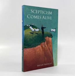 【洋書】Scepticism Comes Alive（懐疑論は生きている）