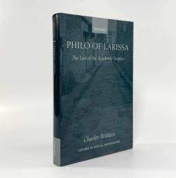 【洋書】Philo of Larissa: The Last of the Academic Sceptics〈Oxford classical monographs〉（ラリッサのピロン：アカデメイア派懐疑論の最後）