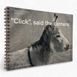 【洋書】"Click," said the camera