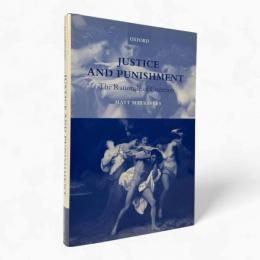 【洋書】Justice and Punishment: The Rationale of Coercion（正義と刑罰：強制の理論的根拠）