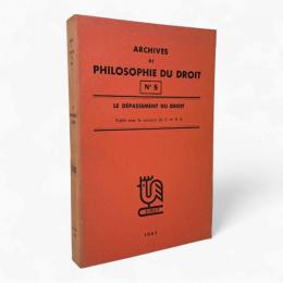 【フランス語洋書】Le dépassement du droit〈Archives de philosophie du droit〉（法の超克）