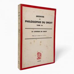 【フランス語洋書】La logique du droit〈Archives de philosophie du droit〉（法の論理）