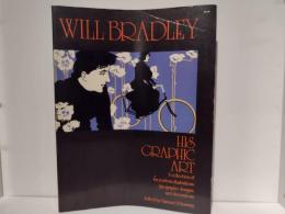Will Bradley: His Graphic Art 