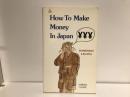 How to make money in Japan