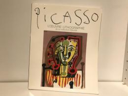 ピカソ石版画展 : パリ・ムルロ工房所蔵