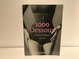 1000 Dessous : a history of lingerie